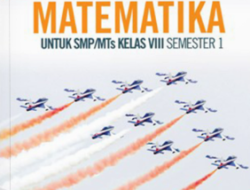 Sangat efektif dan efisien, berikut Buku Matematika Kelas 8 Penerbit Erlangga pdf