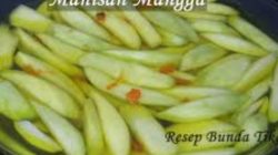 Resep Manisan Mangga: Manis, Segar, dan Praktis, Dijamin Ketagihan