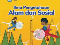 Buku IPAS Kelas 5 Kurikulum Merdeka: Inovasi Pembelajaran Terbaru bagi Generasi Cerdas dan Kreatif