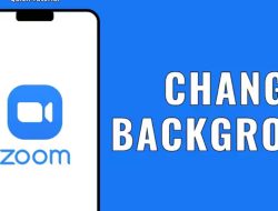 Cara Mengganti Background Zoom Panduan Lengkap, Cepat, dan Terbaru